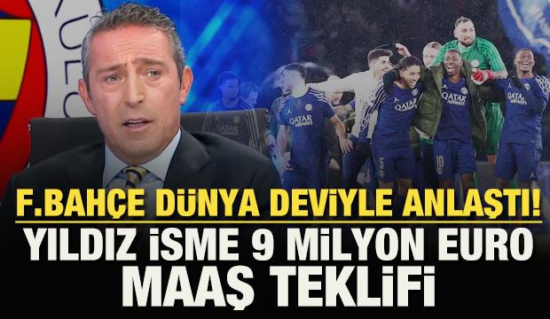 Fenerbahçe, dünya deviyle anlaştı! Yıldız isme tam 9 milyon euro maaş
