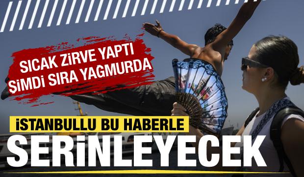 İstanbullulara serinleten müjde: Kavurucu günün ardından yağmur kapıda!
