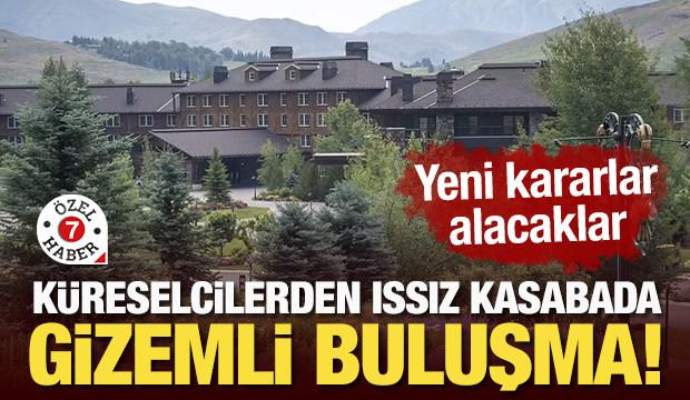 Küreselci elitlerden ıssız kasabada gizemli buluşma! Yeni kararlar alacaklar