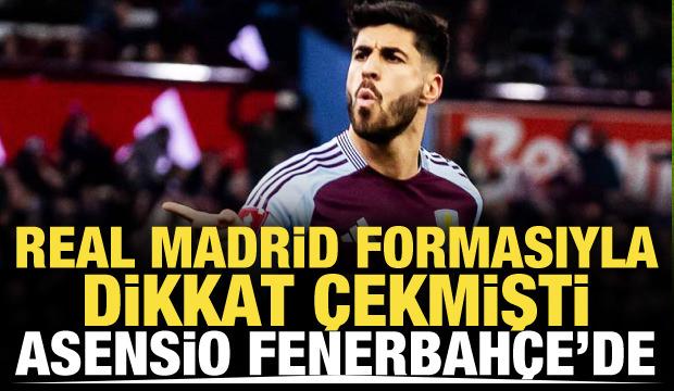 Marco Asensio Fenerbahçe'de! İstanbul'a geliyor