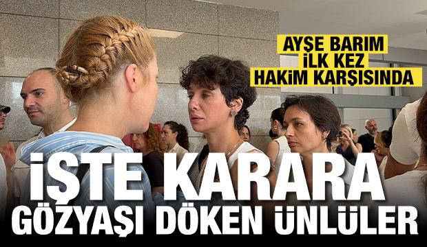 Menajer Ayşe Barım hakim karşısına çıkacak