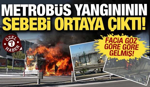 Metrobüs faciası göz göre göre geldi: O bilgilere Haber7 ulaştı!