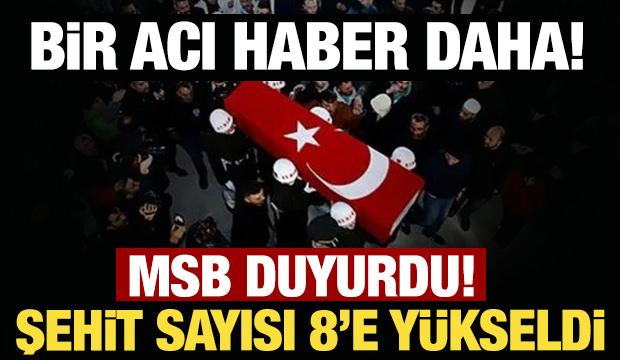 MSB acı haberi duyurdu: Irak'ta şehit sayısı 8'e yükseldi!