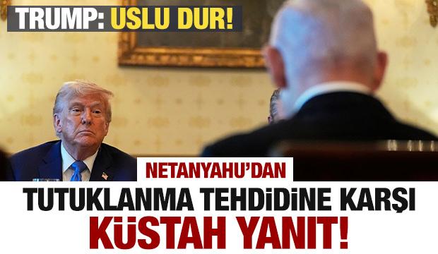 Netanyahu'dan tutuklanma tehdidine yanıt! Trump'tan uyarı: Uslu dur