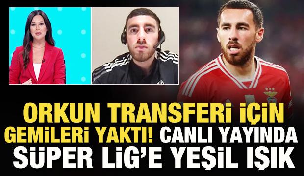 Orkun Kökçü, canlı yayında Süper Lig'e yeşil ışık yaktı! Kulübüne baskı yapıyor