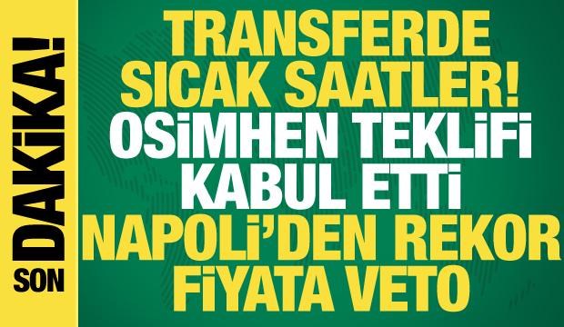 Osimhen artık an meselesi! Galatasaray'ın teklifini kabul etti