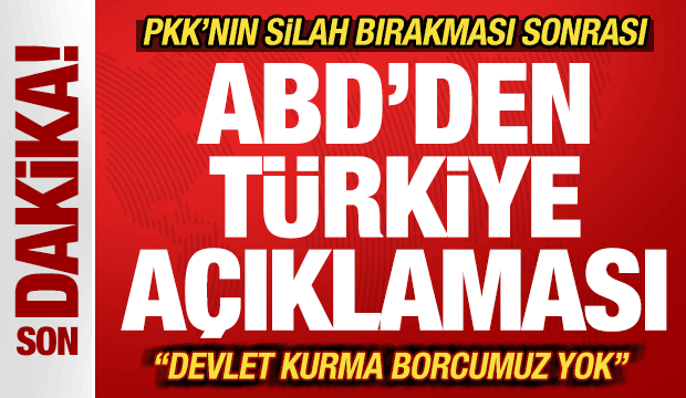 PKK'nın silah bırakması sonrası ABD'den son dakika Türkiye açıklaması! "Dünyanın en iyisi"