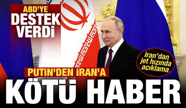 Putin'den İran'a kötü haber! ABD'ye destek verdi! İran'dan jet hızında açıklama