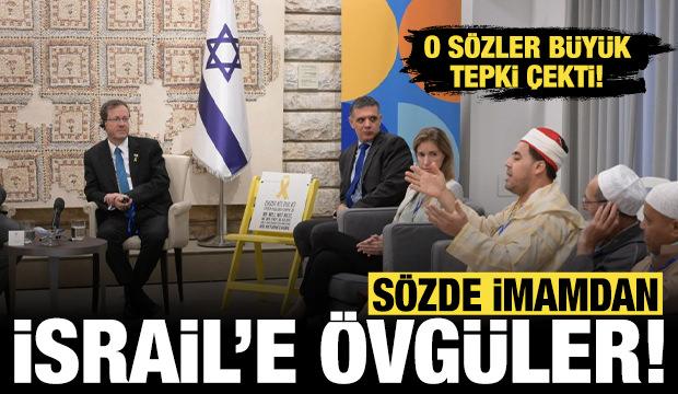 Sözde imam İsrail Cumhurbaşkanına övgüler dizdi: O sözler büyük tepki çekti!