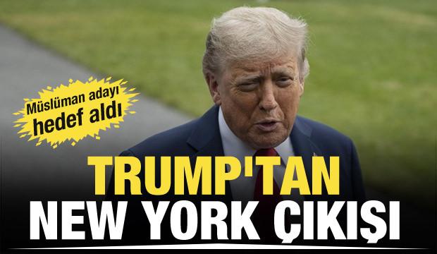 Trump'tan New York çıkışı! Müslüman adayı yerden yere vurdu