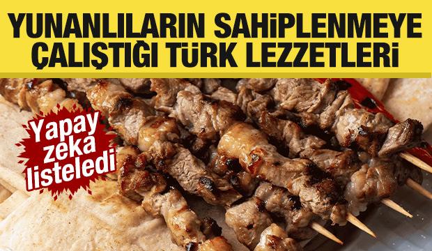 Yapay zeka Yunanlıların sahiplenmeye çalıştığı Türk yemeklerini listeledi...