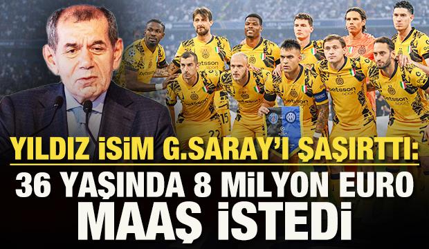 Yıldız isim Galatasaray'ı şaşırttı: 36 yaşında 8 Milyon Euro maaş istedi