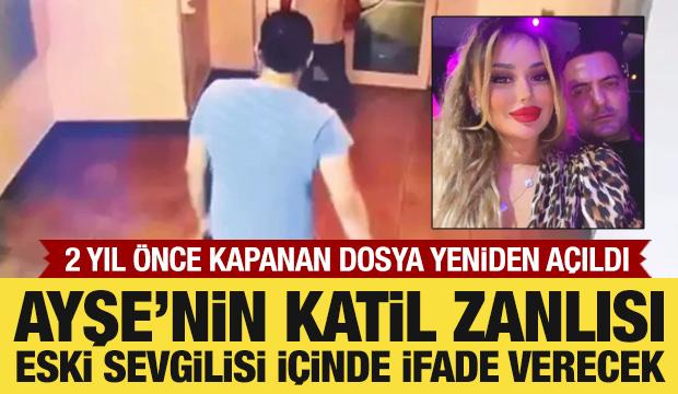 Ayşe Tokyaz cinayeti zanlısı eski sevgili içinde ifade verecek