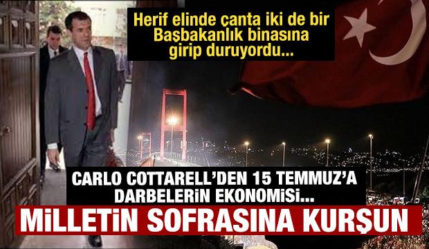 Carlo Cottarelli'den 15 Temmuz'a darbelerin ekonomisi