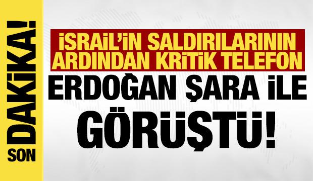 Cumhurbaşkanı Erdoğan'dan kritik telefon: Şara ile görüştü!