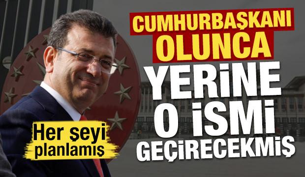 Ekrem İmamoğlu cumhurbaşkanı olunca yerine o ismi geçirecekmiş!