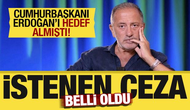Fatih Altaylı için istenen ceza belli oldu: Cumhurbaşkanı Erdoğan'ı hedef almıştı