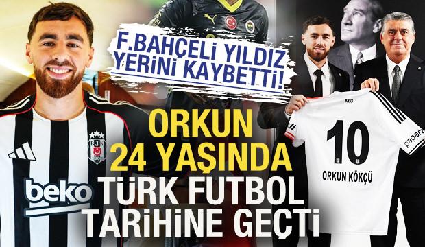 F.Bahçeli yıldız yerini kaybetti! Orkun Kökçü, 24 yaşında Türk futbol tarihine geçti! 