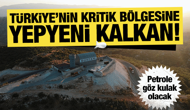 Gabar petrolü bölgesine teknolojik kalkan! Didik didik tarayacak, Gabar'a göz kulak olacak