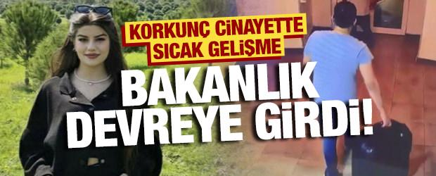 İçişleri Bakanlığı devreye girdi: Ayşe Tokyaz cinayetinde sıcak gelişme!