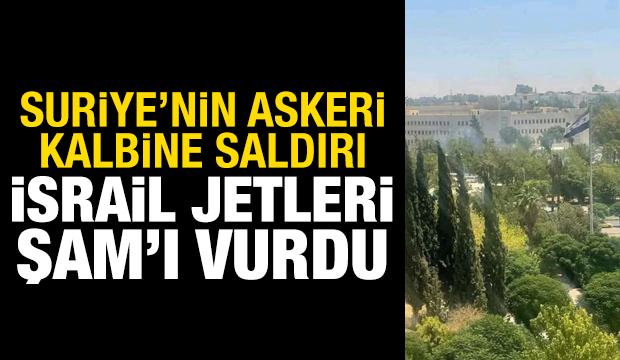 İsrail jetleri Şam'ı bombaladı! Suriye'nin askeri kalbini vurdular