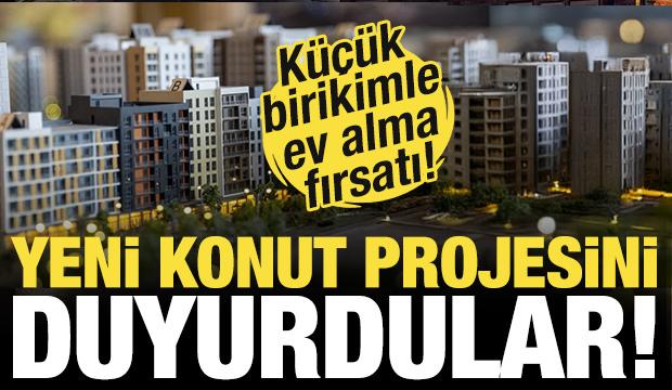 Küçük birikimle ev alma fırsatı! TOKİ ve Emlak Konut SPK’ya başvurdu!