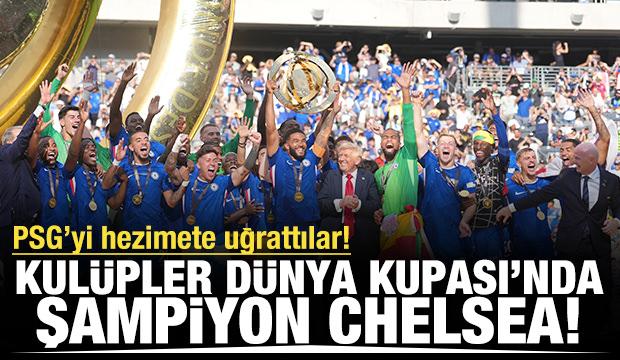 Kulüpler Dünya Kupası’nda şampiyon Chelsea! PSG'yi hezimete uğrattılar