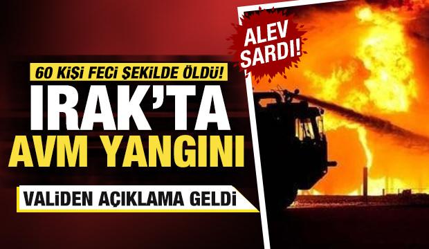 Son dakika... Irak'ta AVM yangını: Can kaybı 60'e çıktı!