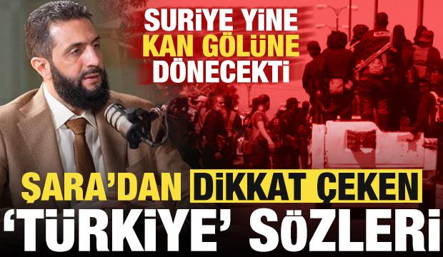 Son dakika: Suriye'de ortalık yine kan gölüne dönecekti, Şara'dan Türkiye'ye teşekkür!