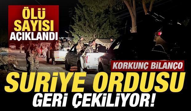 Suriye son dakika duyurdu! Ordu geri çekiliyor! Korkunç bilanço: Ölü sayısı açıklandı