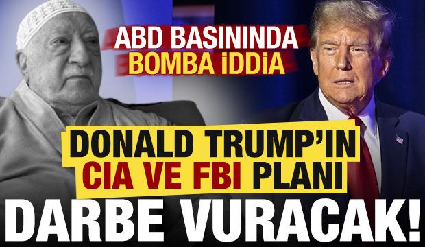 Trump'ın CIA ve FBI planı darbe vuracak! ABD basınından bomba iddia...