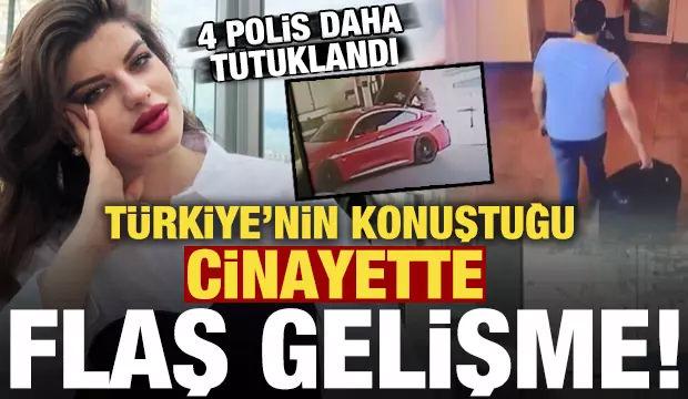 Ayşe Tokyaz cinayetinde son dakika gelişmesi! 4 polis daha tutuklandı
