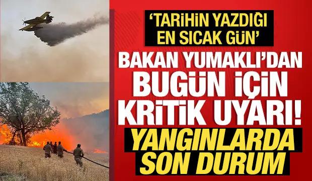 Bakan Yumaklı son durumu açıkladı: Büyük oranda kontrol altında!