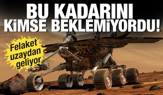 Bu kadarını kimse beklemiyordu! Felaket uzaydan geliyor...