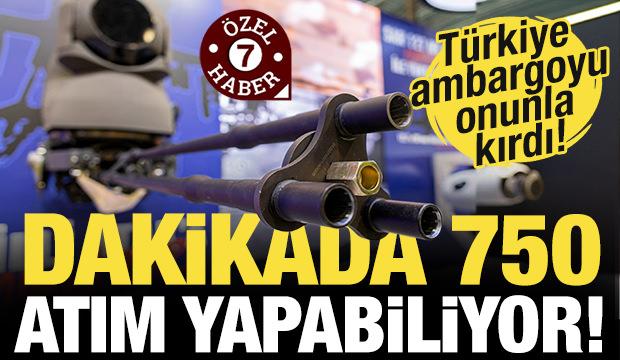 Dakikada 750 atım yapıyor! Ambargo onunla kırılmış oldu!