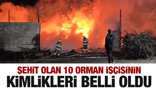 Eskişehir'de şehit olan 10 orman işçisinin kimlikleri belli oldu