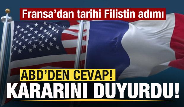 Fransa'dan tarihi Filistin adımı! ABD'den son dakika açıklaması! Kararını duyurdu!