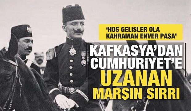 Hoş gelişler ola Enver Paşa