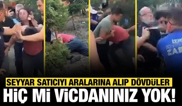 İzmir'de zabıtadan seyyar satıcıya dayak! 
