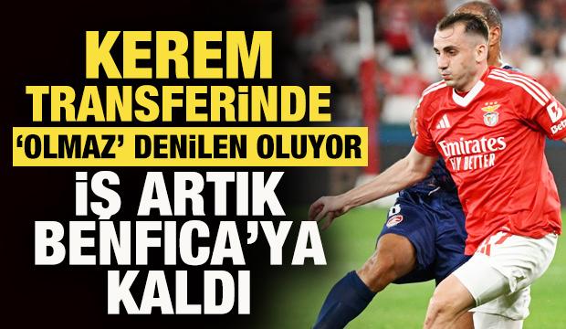 Kerem Aktürkoğlu transferinde 'olmaz' denilen resmen oluyor: İş Benfica'ya kaldı