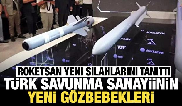 Roketsan yeni silahlarını tanıttı: Türk savunma sanayiinin gözbebekleri