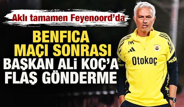 Aklı tamamen Feyenoord'da! Mourinho'dan Benfica maçı sonrası Ali Koç'a mesaj! 
