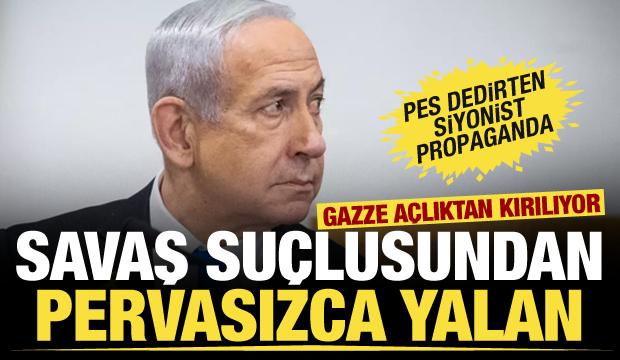 Netanyahu'nun Gazze'deki Filistinlileri aç bırakma gerekçesi şaşkına çevirdi
