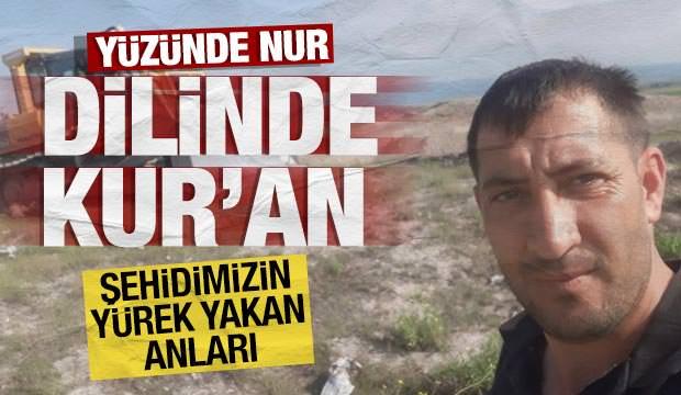 Orman şehidimizin Kur'an-ı Kerim okuduğu anlar yürekleri yaktı