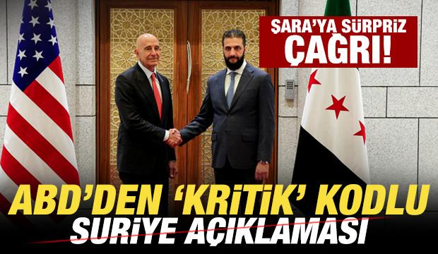 Son dakika: ABD'den Suriye açıklaması! Şara'ya sürpriz çağrı