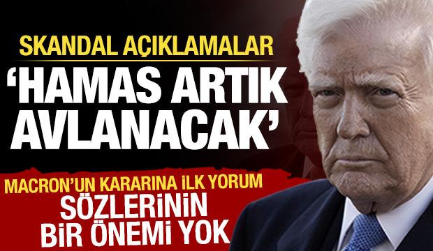 Trump'tan Macron'a: Sözlerinin ağırlığı yok! Hamas'la ilgili skandal çıkış