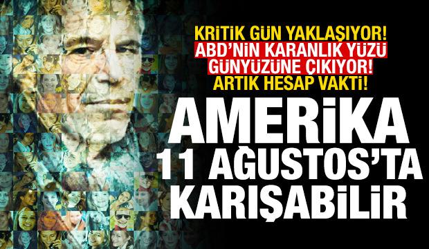 ABD'nin karanlık yüzü: Epstein davası 11 Ağustos'ta kasırgaya dönüşebilir
