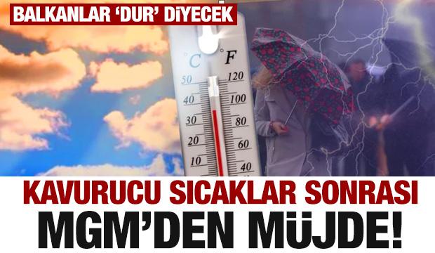 İstanbul dahil birçok kente müjde! Meteoroloji'den hava durumu açıklaması