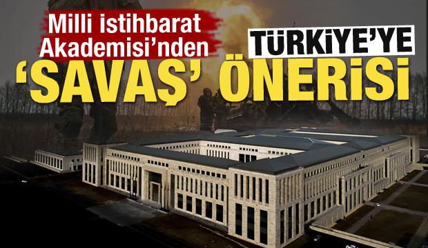 Milli İstihbarat Akademisi'nden Türkiye'ye kritik uyarı ve öneriler!