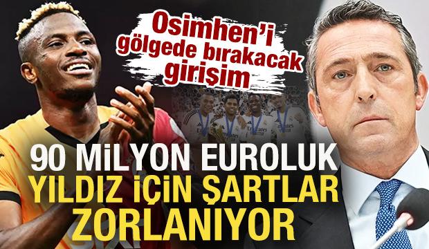 Osimhen'i gölgede bırakacak girişim! Fenerbahçe 90 milyon euroluk yıldızın peşinde